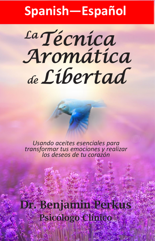 libro electronico - La Tecnica Aromatica de Libertad - en Espanol